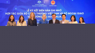 Bộ Công Thương và Bộ Ngoại giao và Thương mại Australia ký kết biên bản ghi nhớ hợp tác